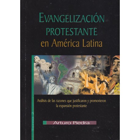 Evangelización Protestante en América Latina Tomo II
